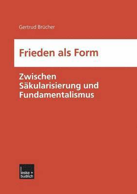 Gertrud Brücher - Frieden als Form, Häftad