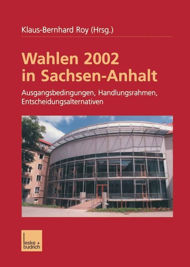 bokomslag Wahlen 2002 in Sachsen-Anhalt