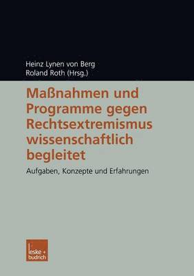 Manahmen und Programme gegen Rechtsextremismus wissenschaftlich begleitet 1