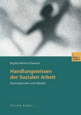 Handlungswissen der Sozialen Arbeit 1