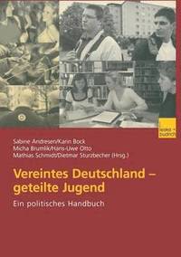 bokomslag Vereintes Deutschland - geteilte Jugend
