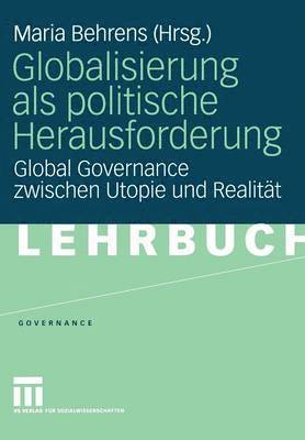 bokomslag Globalisierung als politische Herausforderung