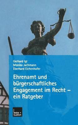 Ehrenamt und bürgerschaftliches Engagement im Recht - ein Ratgeber 1