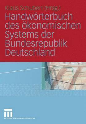 bokomslag Handwörterbuch des ökonomischen Systems der Bundesrepublik Deutschland