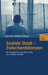 bokomslag Soziale Stadt - Zwischenbilanzen
