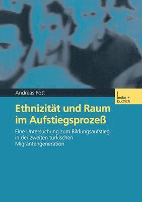 bokomslag Ethnizitt und Raum im Aufstiegsproze