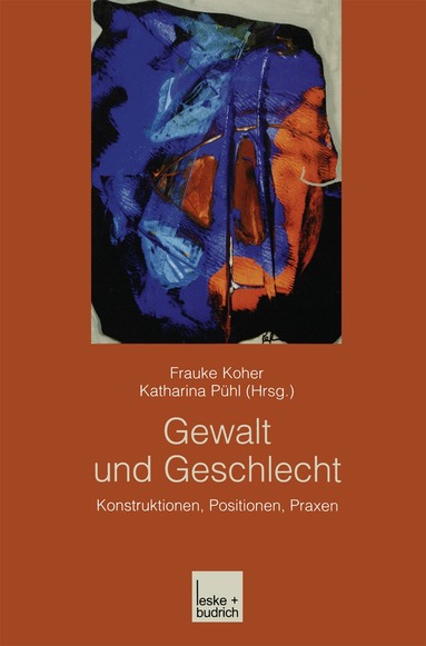 Frauke Koher, Katharina Pühl - Gewalt und Geschlecht, Häftad