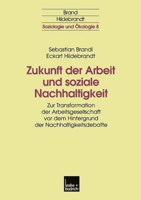 Zukunft der Arbeit und soziale Nachhaltigkeit