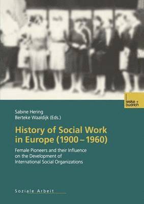 History of Social Work in Europe (19001960) 1