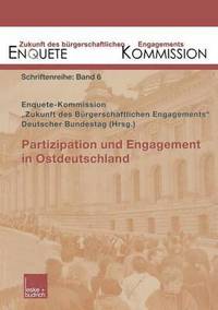bokomslag Partizipation und Engagement in Ostdeutschland