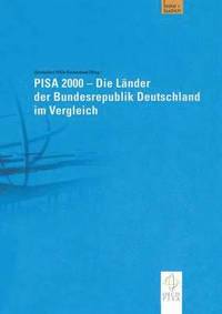 bokomslag PISA 2000  Die Lnder der Bundesrepublik Deutschland im Vergleich