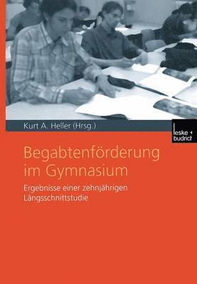 Kurt A. Heller - Begabtenförderung im Gymnasium, Häftad
