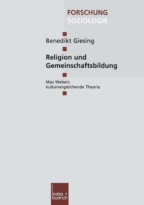 Benedikt Giesing - Religion und Gemeinschaftsbildung, Häftad