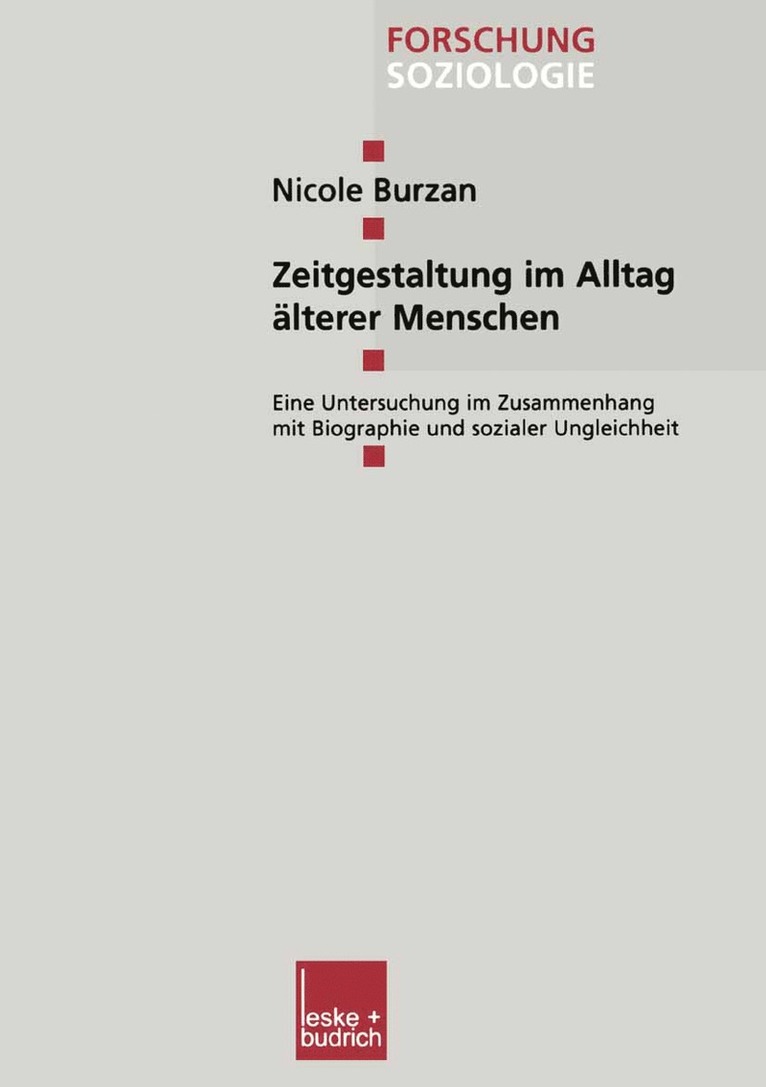 Nicole Burzan - Zeitgestaltung im Alltag älterer Menschen, Häftad