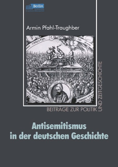 Armin Pfahl-Traughber - Antisemitismus in der deutschen Geschichte, Häftad