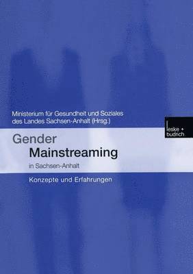 Gender Mainstreaming in Sachsen-Anhalt 1