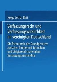 bokomslag Verfassungsrecht und Verfassungswirklichkeit im vereinigten Deutschland