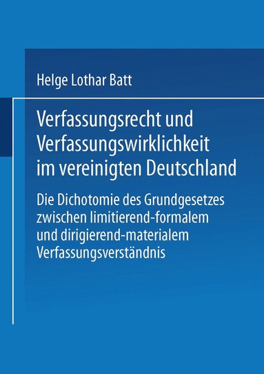 bokomslag Verfassungsrecht und Verfassungswirklichkeit im vereinigten Deutschland