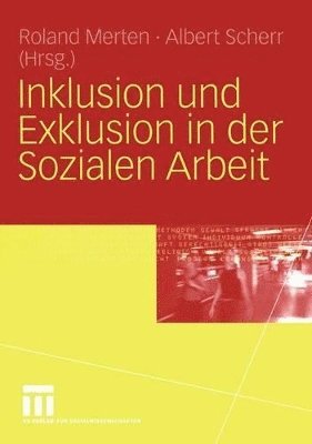 bokomslag Inklusion und Exklusion in der Sozialen Arbeit