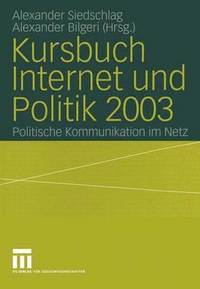 bokomslag Kursbuch Internet und Politik 2003