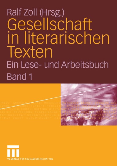 Ralf Zoll - Gesellschaft in literarischen Texten, Häftad