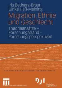 bokomslag Migration, Ethnie und Geschlecht