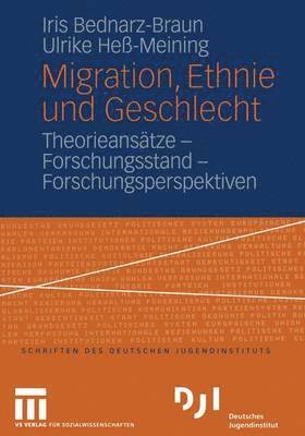 bokomslag Migration, Ethnie und Geschlecht