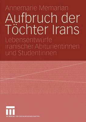 Aufbruch der Tchter Irans 1