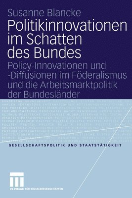 bokomslag Politikinnovationen im Schatten des Bundes