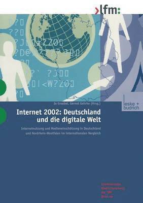 Internet 2002: Deutschland und die digitale Welt 1