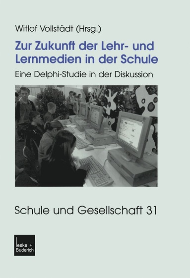 bokomslag Zur Zukunft der Lehr- und Lernmedien in der Schule