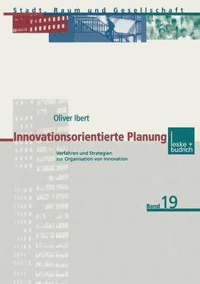 Oliver Ibert - Innovationsorientierte Planung, Häftad