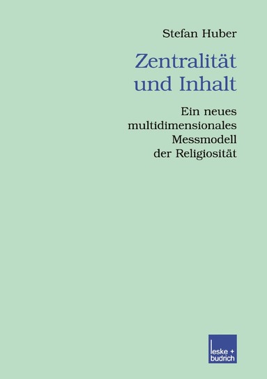 Stefan Huber - Zentralität und Inhalt, Häftad