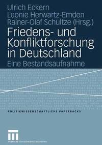 bokomslag Friedens- und Konfliktforschung in Deutschland