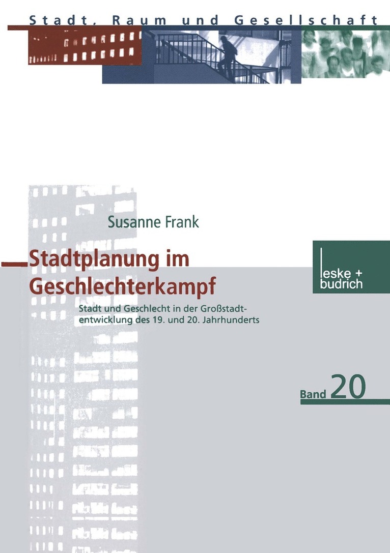 Stadtplanung im Geschlechterkampf 1