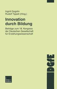 bokomslag Innovation durch Bildung