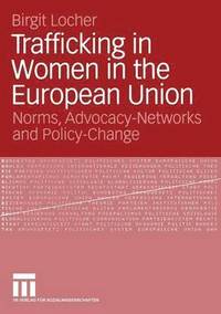 bokomslag Trafficking in Women in the European Union