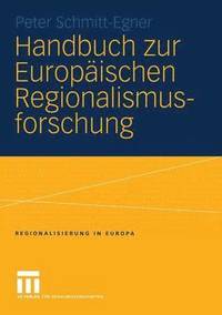 bokomslag Handbuch zur Europischen Regionalismusforschung