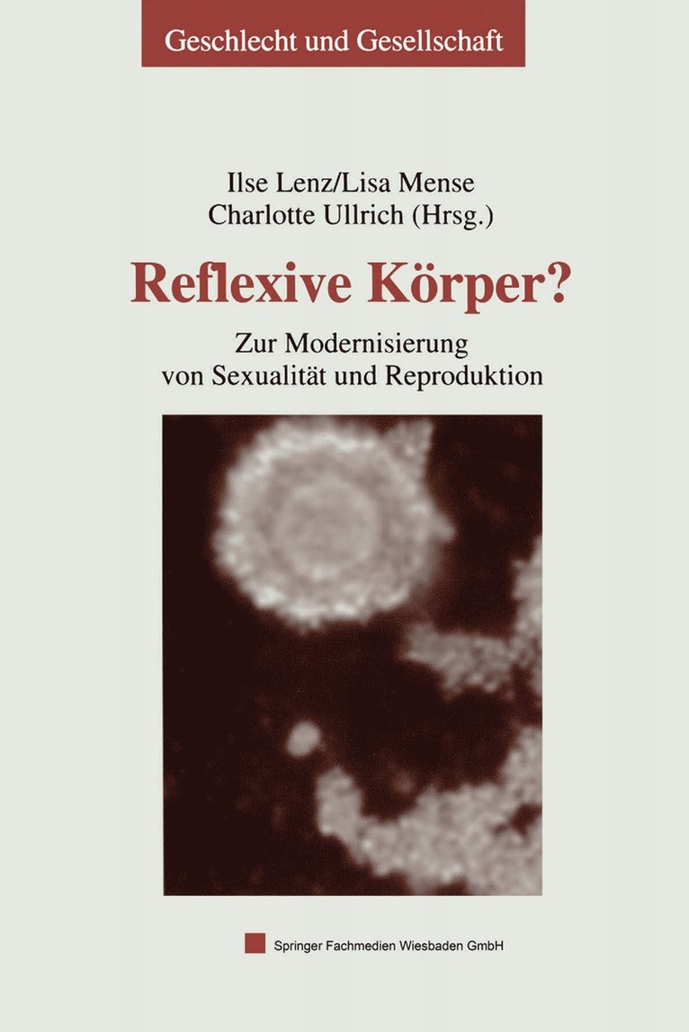 Ilse Lenz, Lisa Mense, Charlotte Ullrich - Reflexive Körper?, Häftad