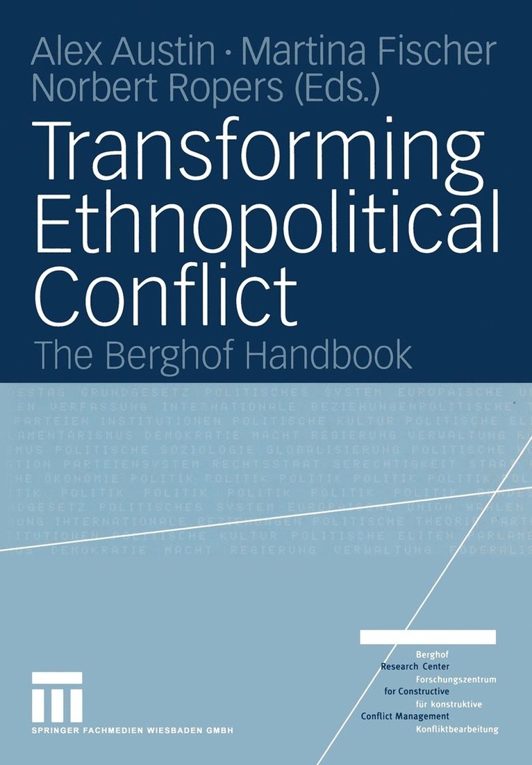 Transforming Ethnopolitical Conflict 1