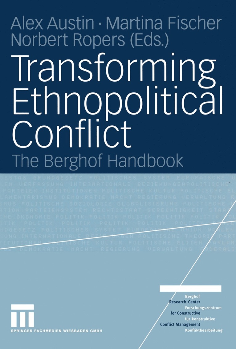 Transforming Ethnopolitical Conflict 1