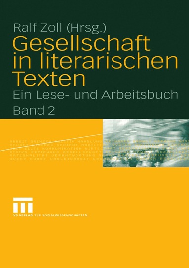 bokomslag Gesellschaft in literarischen Texten