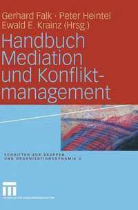 bokomslag Handbuch Mediation und Konfliktmanagement