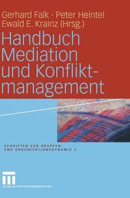 bokomslag Handbuch Mediation und Konfliktmanagement