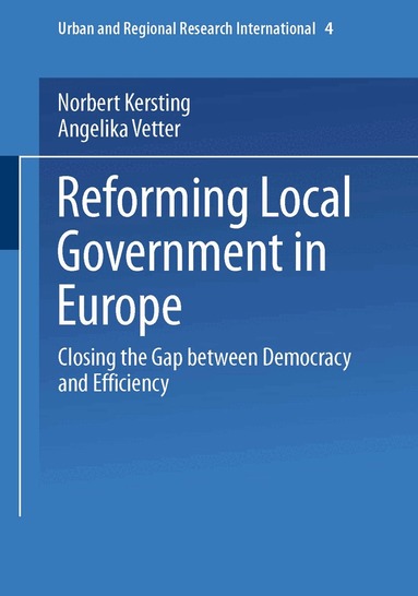 Norbert Kersting, Angelika Vetter - Reforming Local Government in Europe, Häftad