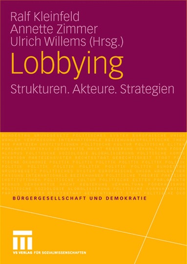 Ralf Kleinfeld, Annette Zimmer, Ulrich Willems - Lobbying, Häftad