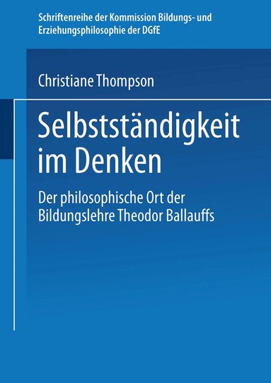 Christiane Thompson - Selbständigkeit im Denken, Häftad