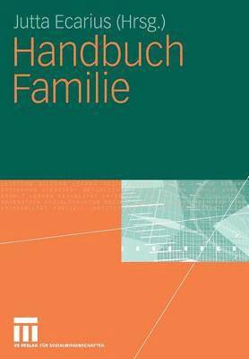 Jutta Ecarius - Handbuch Familie, Häftad