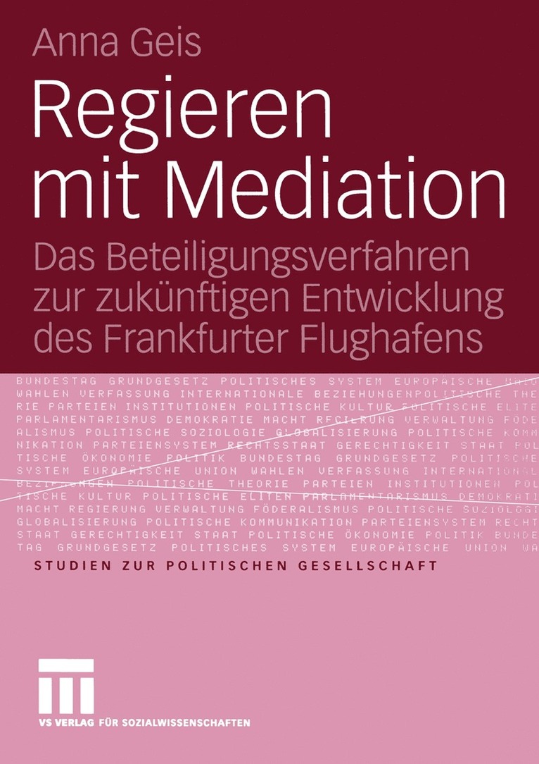 Anna Geis - Regieren mit Mediation, Häftad