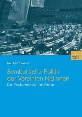 Symbolische Politik der Vereinten Nationen 1